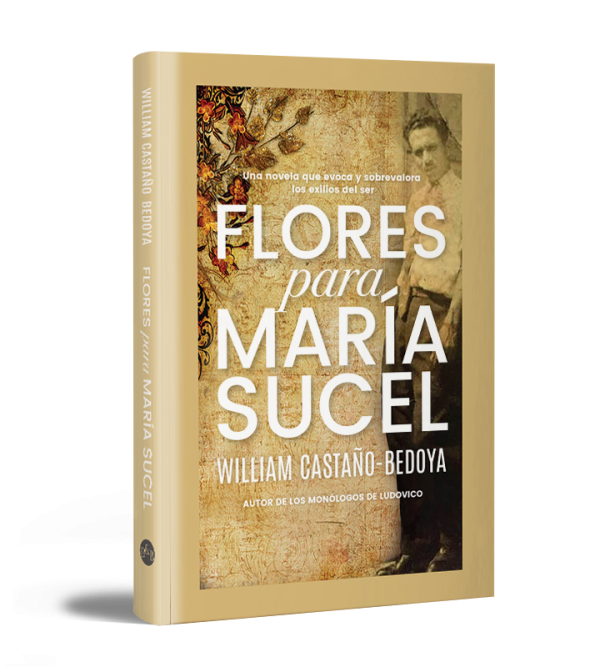 Flores para María Sucel —Spanish edition—