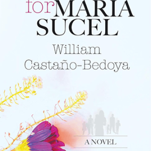 Flowers for Maria Sucel